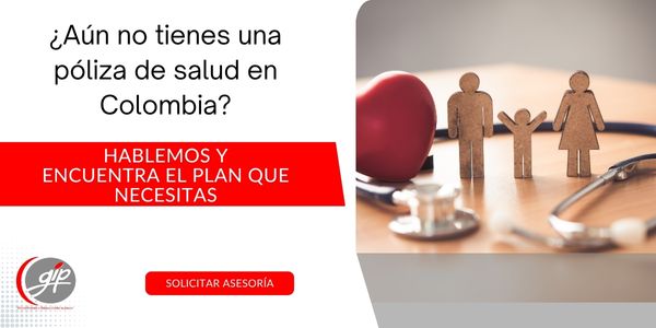 Póliza de salud Seguros bolívar, Axa, Sura, Maprre - Gip seguros