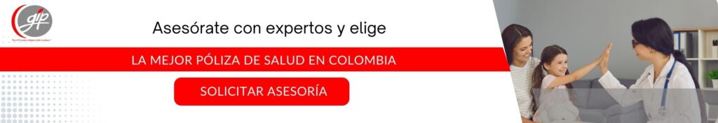 Cuál es la mejor póliza de salud en Colombia explicado - GIP Seguros