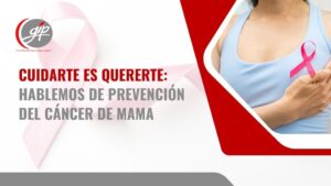 Cuidado y prevención del cáncer de mama - GIP seguros