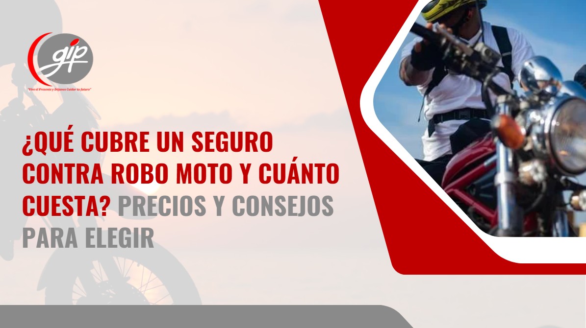 Seguro contra robo moto- Gip Seguros